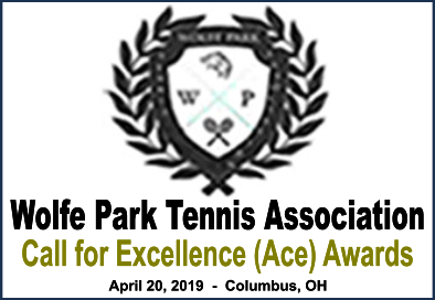Wolfe Park Tennis Association – Call for Excellence (Ace) Awards