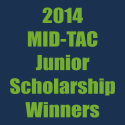 MID-TAC Junior Scholarship winners – 2014