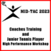 MID-TAC Coaches Training and Junior Tennis Player High Performance Workshop