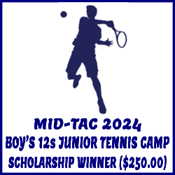 DILAN GAVIN – MID-TAC’s 2024 – Boys 12 Singles Main Draw Winner / Junior Tennis Camp Scholarship Essay and Pictures